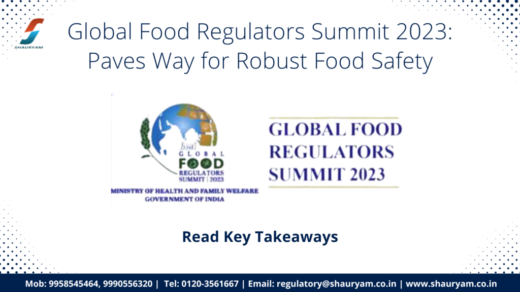 Global Food Regulators Summit Learn Key Takeaways From The Summit