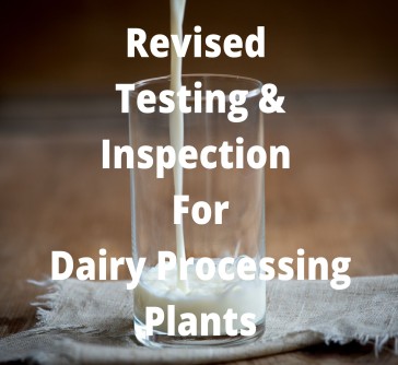 You are currently viewing Revised Testing & Inspection For Dairy Plants