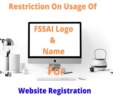 Read more about the article Restriction On Usage Of FSSAI Logo & Name For Web Registration