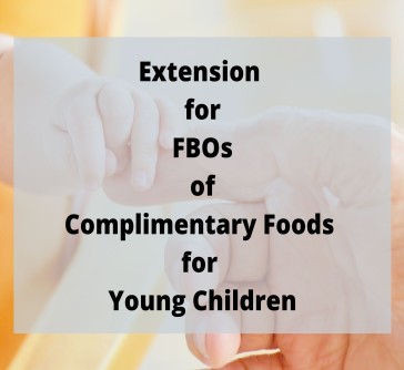 Read more about the article Extension for FBOs of Complementary Foods for Infants and Young Children