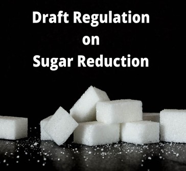 Read more about the article Draft Regulation on Sugar Reduction